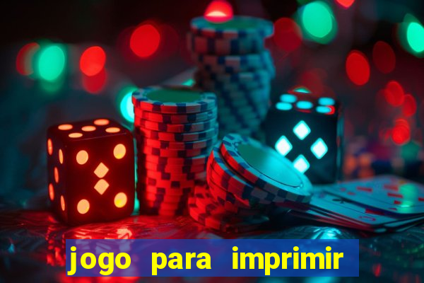 jogo para imprimir e montar